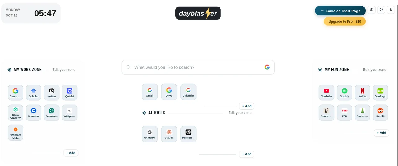 Dayblaster after the Student kit: Work Zone study shortcuts, filled Fun Zone with YouTube Spotify Netflix and other study-break sites, and AI Tools with ChatGPT, Claude, and Perplexity.